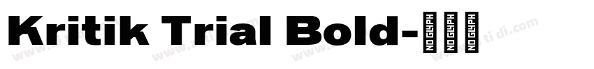 Kritik Trial Bold字体转换